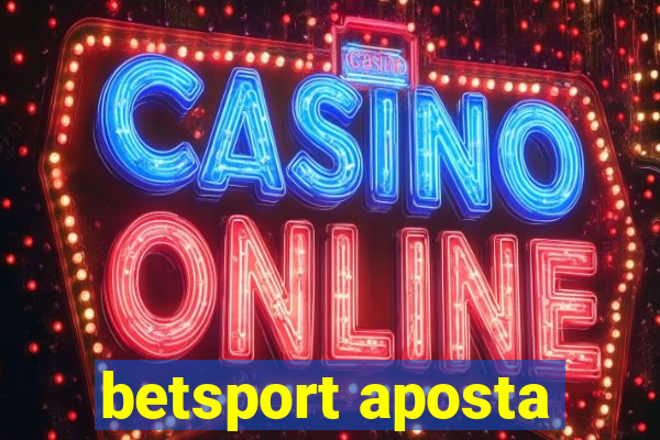 betsport aposta